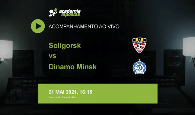 Soligorsk Dinamo Minsk livestream | Premier League | 21 May 2021