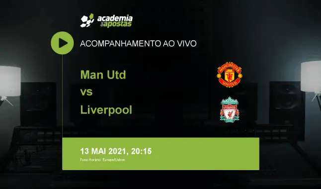 Man Utd Liverpool livestream | Premier League | 13 May 2021