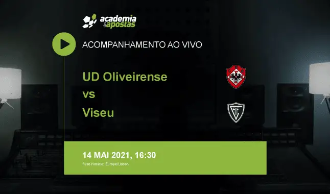 UD Oliveirense Viseu livestream | Segunda Liga | 14 May 2021