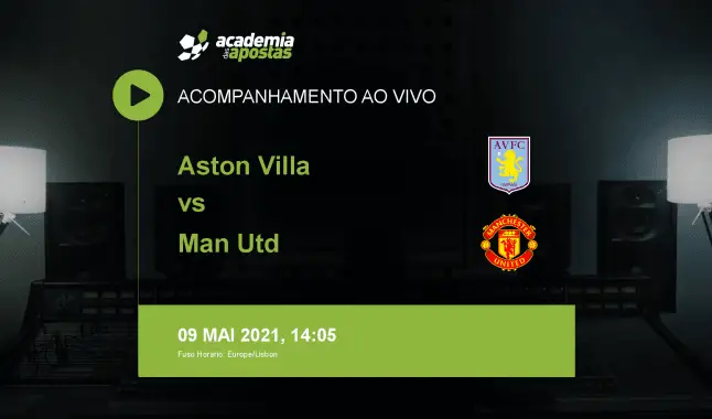 Aston Villa Man Utd livestream | Premier League | 09 May 2021