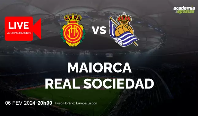 Maiorca Real Sociedad livestream | Copa del Rey | 06 February 2024