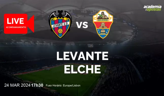 Levante Elche livestream | Segunda División | 24 March 2024