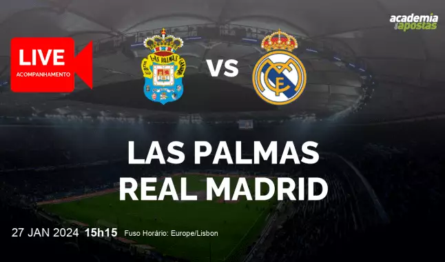 Las Palmas Real Madrid livestream | Primera División | 27 January 2024