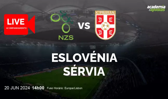 Eslovénia Sérvia livestream | Campeonato Europeu | 20 June 2024