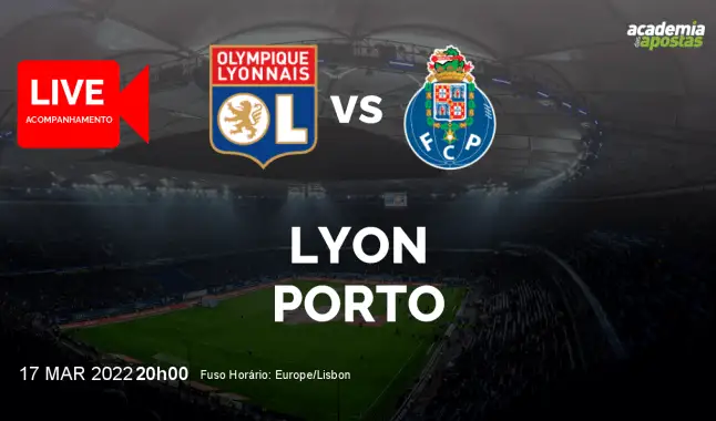Lyon FC Porto livestream | UEFA Europa League | 17 March 2022