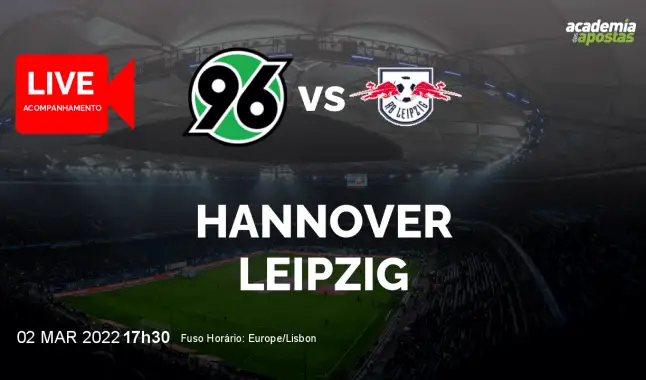 Hannover Leipzig livestream | DFB Pokal | 02 March 2022