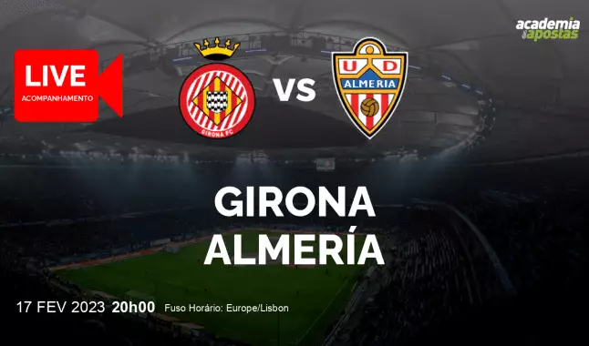 Girona Almería livestream | Primera División | 17 February 2023