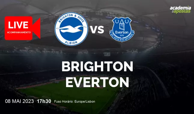 Brighton Everton livestream | Premier League | 08 May 2023