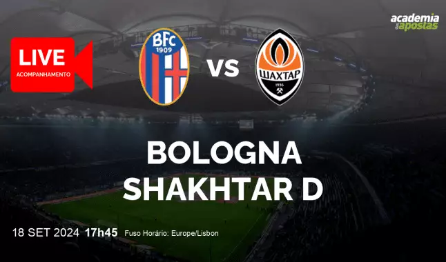 Bologna Shakhtar livestream | UEFA Champions League | 18 September 2024