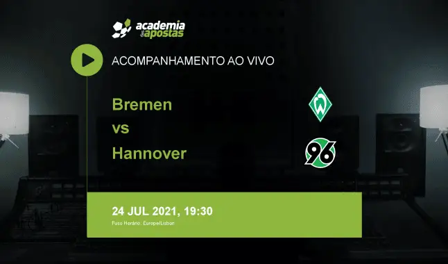Bremen Hannover livestream | 2. Bundesliga | 24 July 2021