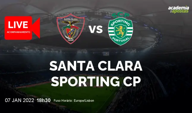 Santa Clara Sporting CP livestream | Liga Portugal Betclic | 07 January 2022