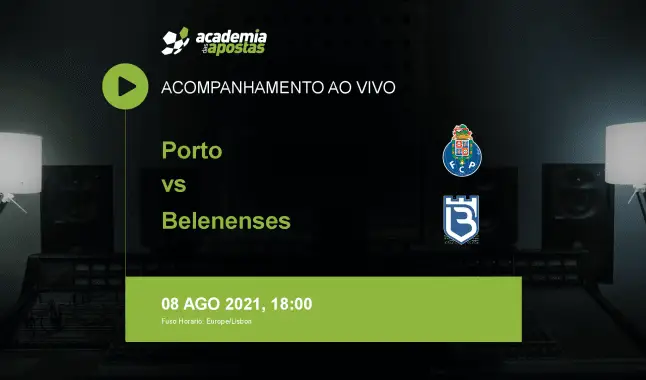FC Porto Belenenses livestream | Liga Portugal Betclic | 08 August 2021