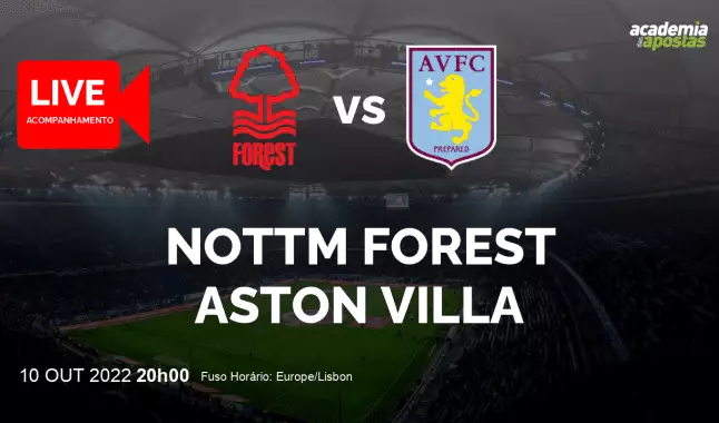Nottm Forest Aston Villa livestream | Premier League | 10 October 2022