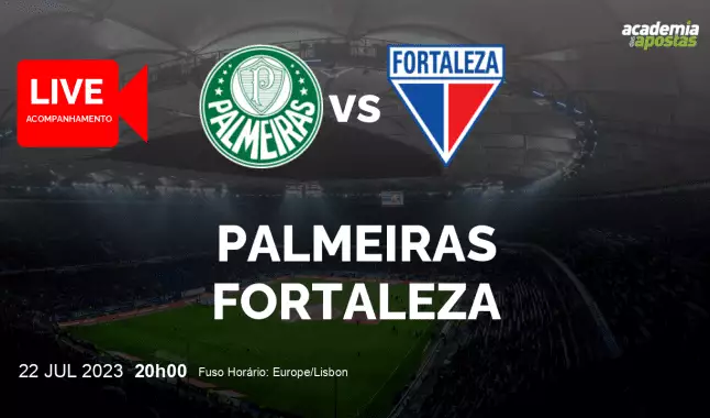 Palmeiras Fortaleza livestream | Serie A | 22 July 2023