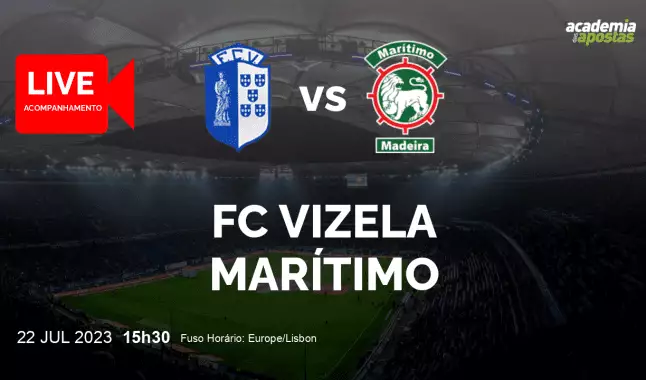 FC Vizela Marítimo livestream | Taça da Liga | 22 July 2023