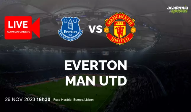 Everton Man Utd livestream | Premier League | 26 November 2023
