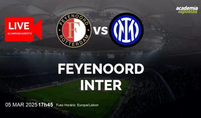 Feyenoord Inter livestream | UEFA Champions League | 05 March 2025