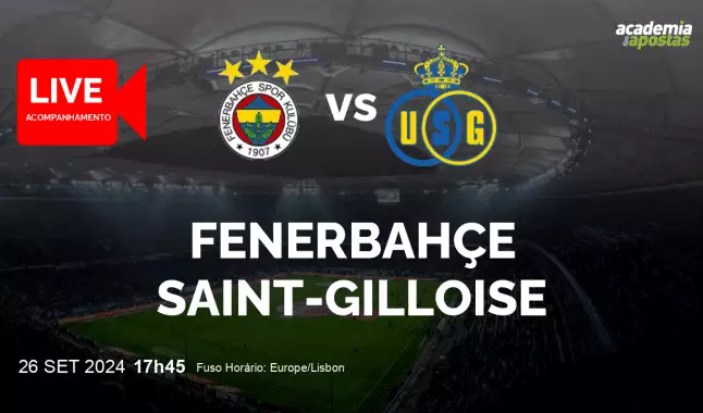 Fenerbahçe Saint-Gilloise livestream | UEFA Europa League | 26 September 2024
