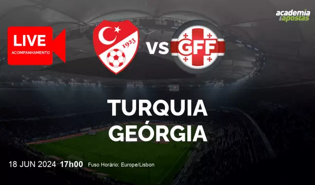 Turquia Geórgia livestream | Campeonato Europeu | 18 June 2024