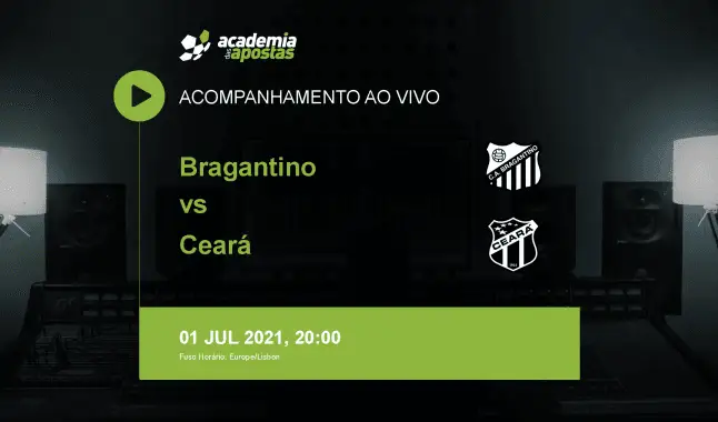 Bragantino Ceará livestream | Serie A | 01 July 2021