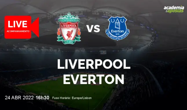 Liverpool Everton livestream | Premier League | 24 April 2022