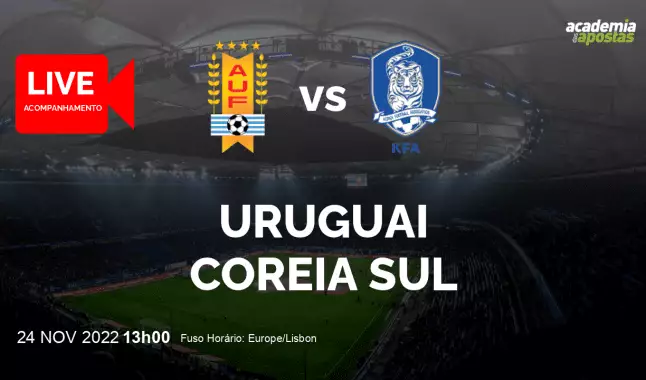 Uruguai Coreia Sul livestream | Mundial | 24 November 2022