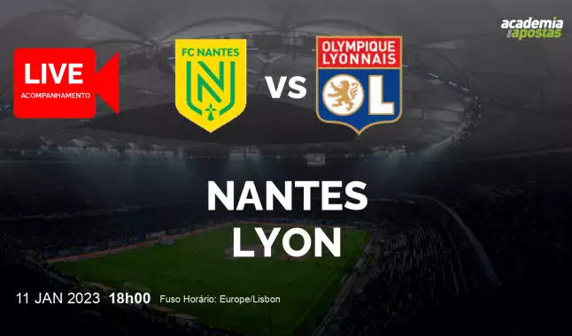 Nantes Lyon livestream | Ligue 1 | 11 January 2023