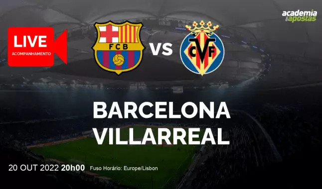 Barcelona Villarreal livestream | Primera División | 20 October 2022