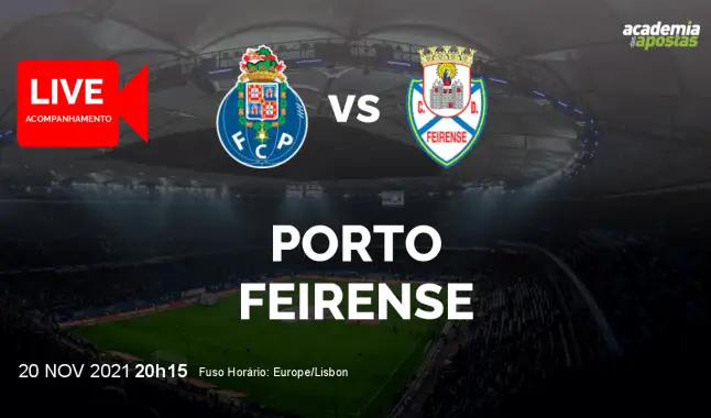 FC Porto Feirense livestream | Taça de Portugal | 20 November 2021