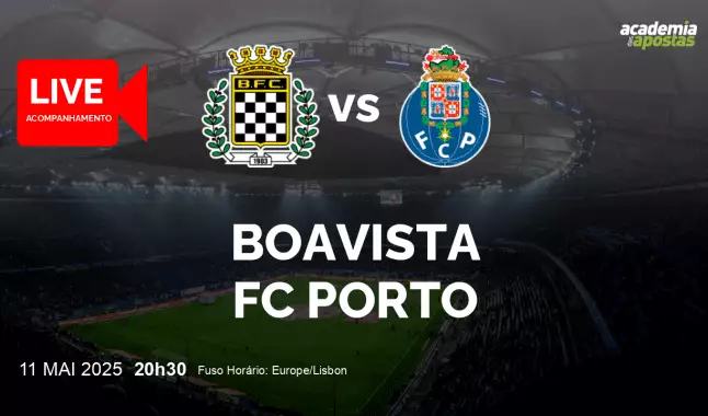 Boavista FC Porto livestream | Liga Portugal Betclic | 11 May 2025