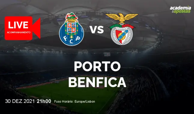 FC Porto Benfica livestream | Liga Portugal Betclic | 30 December 2021
