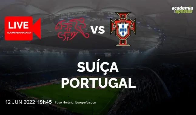 Suíça Portugal livestream | UEFA Nations League | 12 June 2022