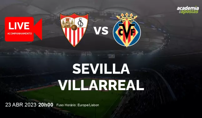 Sevilla Villarreal livestream | Primera División | 23 April 2023