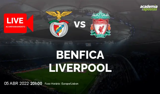 Benfica Liverpool livestream | UEFA Champions League | 05 April 2022