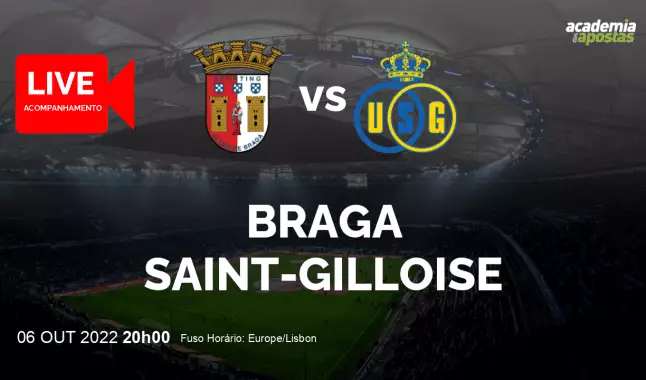 SC Braga Saint-Gilloise livestream | UEFA Europa League | 06 October 2022