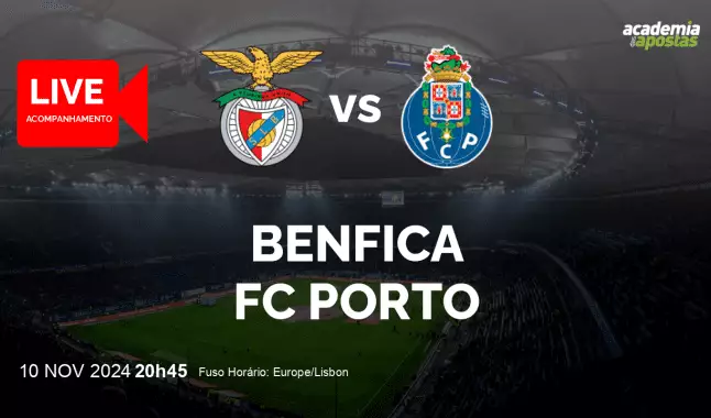 Benfica FC Porto livestream | Liga Portugal Betclic | 10 November 2024