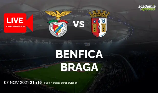 Benfica SC Braga livestream | Liga Portugal Betclic | 07 November 2021