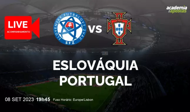 Eslováquia Portugal livestream | Qualificação para o Campeonato Europeu | 08 September 2023