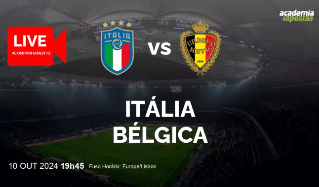 Itália Bélgica livestream | UEFA Nations League | 10 October 2024