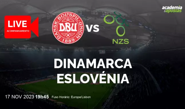 Dinamarca Eslovénia livestream | Qualificação para o Campeonato Europeu | 17 November 2023