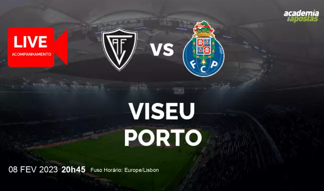 Viseu FC Porto livestream | Taça de Portugal | 08 February 2023