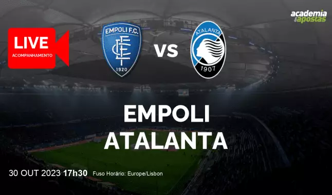 Empoli Atalanta livestream | Serie A | 30 October 2023