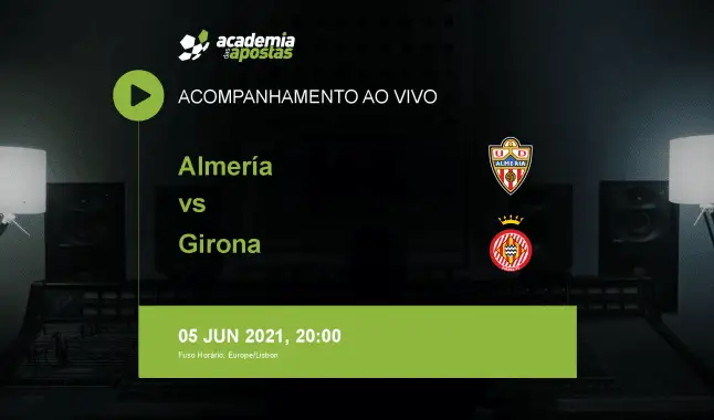 Almería Girona livestream | Segunda División | 05 June 2021