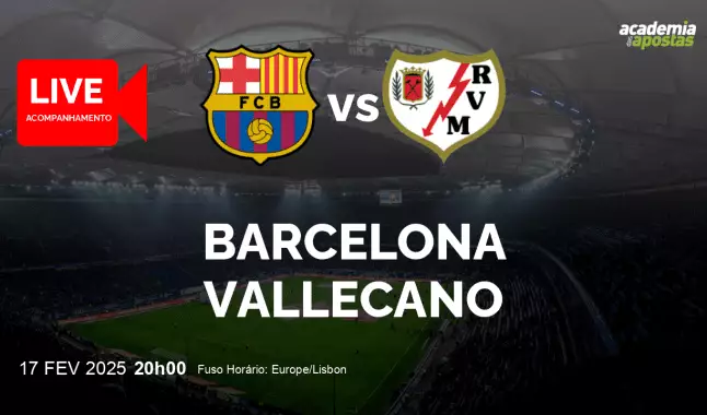 Barcelona Vallecano livestream | Primera División | 17 February 2025