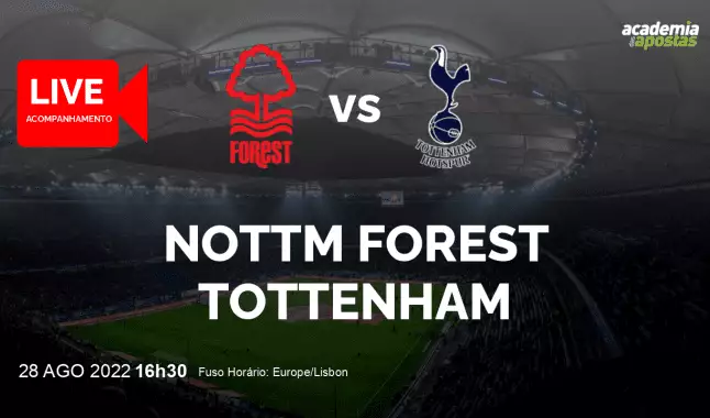 Nottm Forest Tottenham livestream | Premier League | 28 August 2022