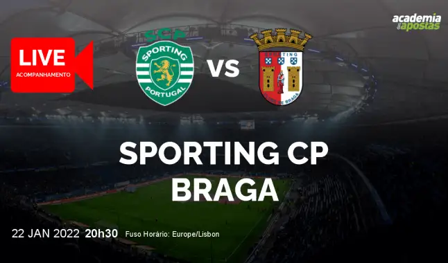 Sporting CP SC Braga livestream | Liga Portugal Betclic | 22 January 2022