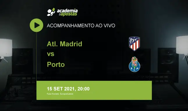 Atl. Madrid FC Porto livestream | UEFA Champions League | 15 September 2021