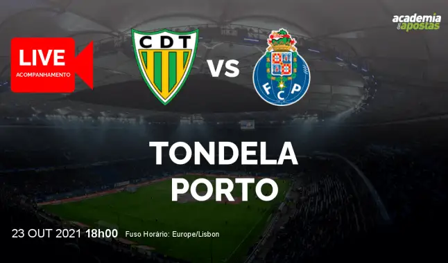 Tondela FC Porto livestream | Liga Portugal Betclic | 23 October 2021