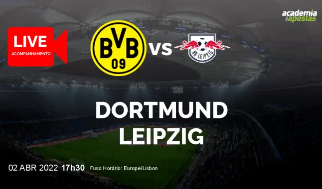 Dortmund Leipzig livestream | Bundesliga | 02 April 2022