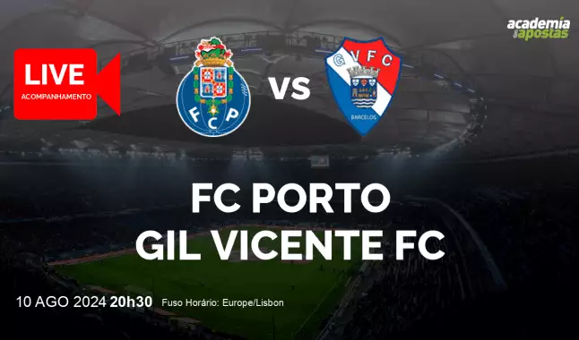 FC Porto Gil Vicente FC livestream | Liga Portugal Betclic | 10 August 2024
